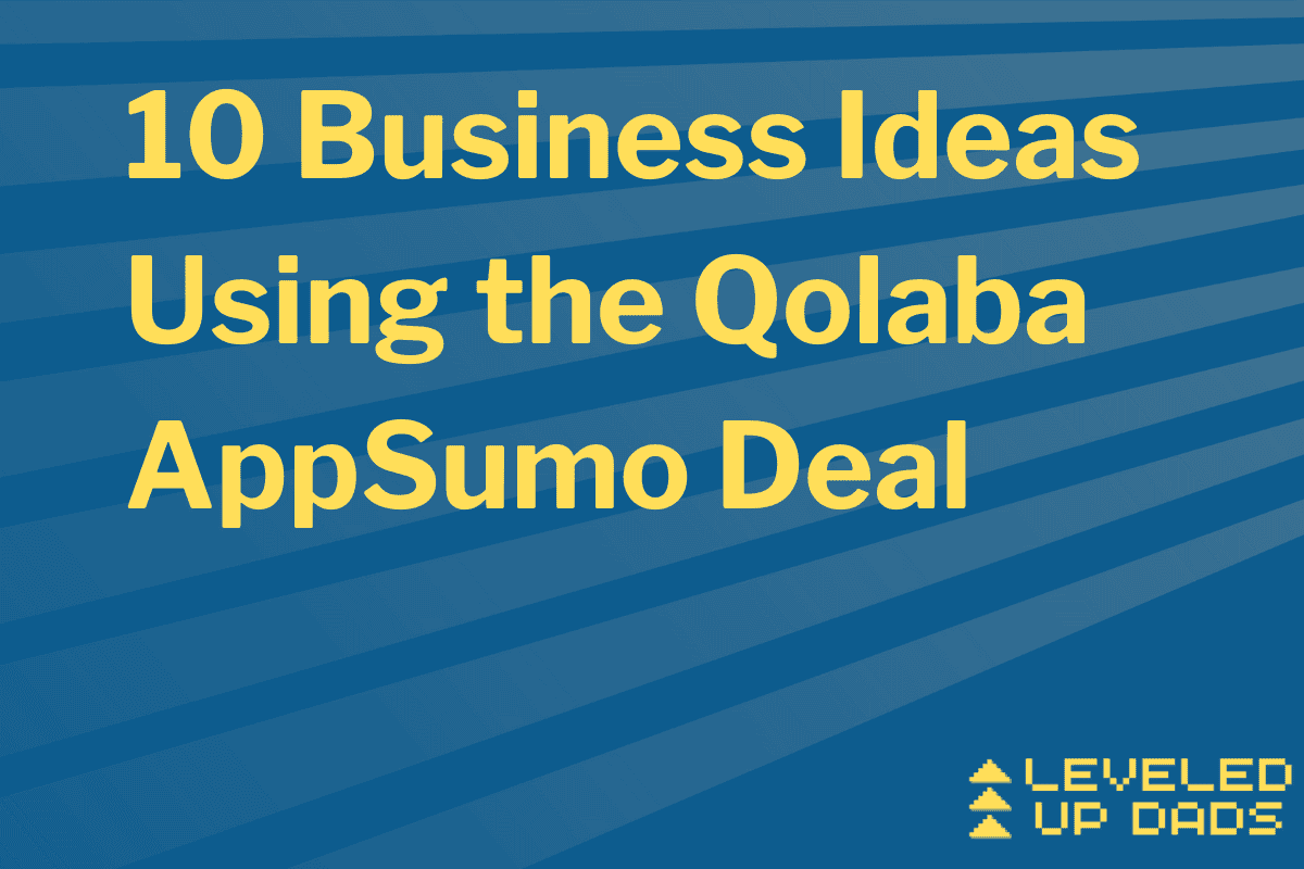 10 Ideas Using the Qolaba AppSumo Deal