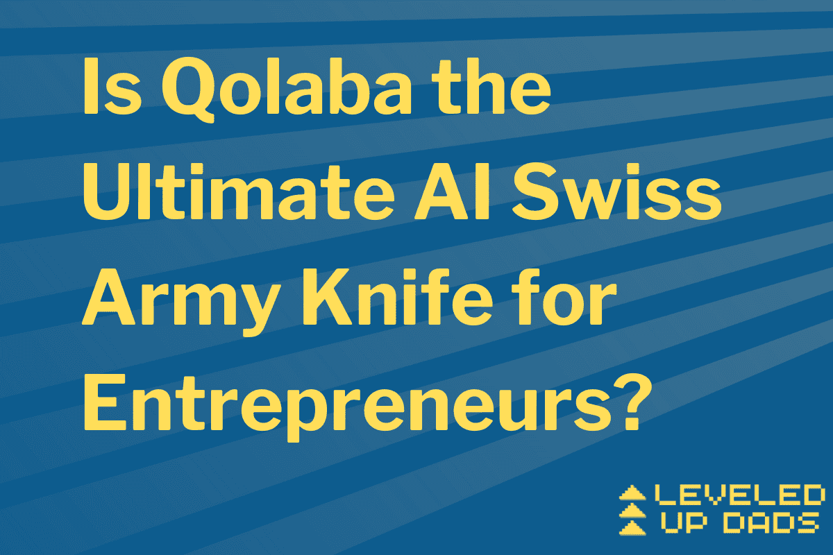 Is Qolaba the Ultimate AI Swiss Army Knife for Entrepreneurs?